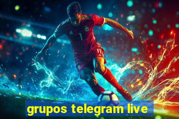 grupos telegram live